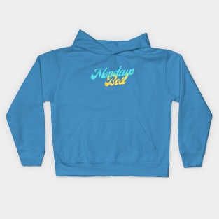 Mondays Best (Blue and yellow script) Kids Hoodie